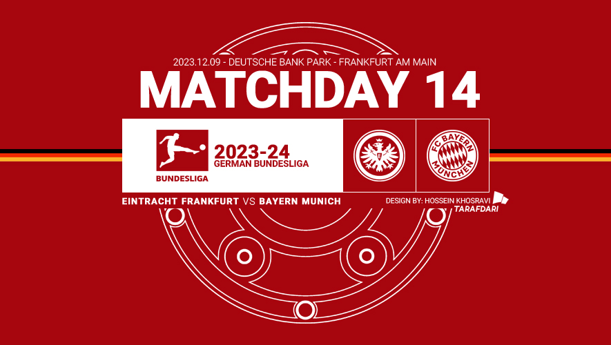 پیش بازی آینتراخت فرانکفورت و بایرن مونیخ در بوندسلیگا؛ فصل 24-2023